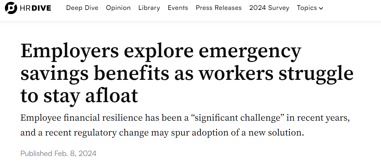 Employers explore emergency savings benefits as workers struggle to stay afloat